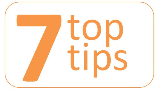 7 top tips